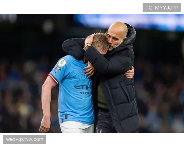 德布劳内转会曼城决策解析：瓜迪奥拉体系如何激活个人上限